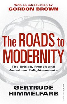 portada The Roads to Modernity: The British, French and American Enlightenments