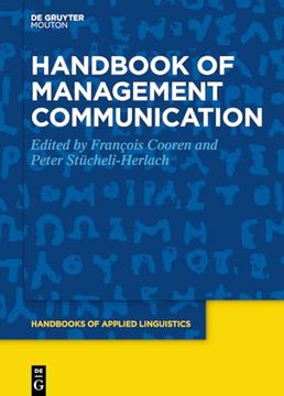 portada Handbook of Management Communication (Handbooks of Applied Linguistics, 16) (en Inglés)
