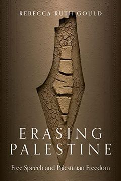 portada Erasing Palestine: Free Speech and Palestinian Freedom 