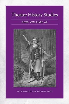 portada Theatre History Studies 2023, Vol. 42 (in English)