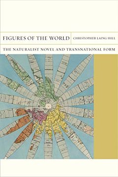 portada Figures of the World: The Naturalist Novel and Transnational Form (Flashpoints) 