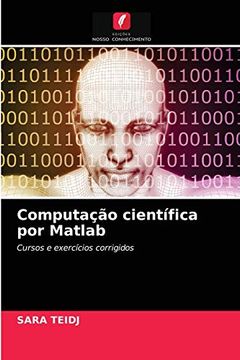 portada Computação Científica por Matlab: Cursos e Exercícios Corrigidos (in Portuguese)