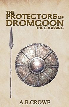 portada The Protectors of Dromgoon, the Crossing 