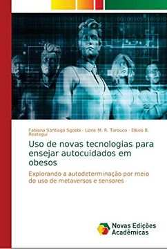 portada Uso de Novas Tecnologias Para Ensejar Autocuidados em Obesos: Explorando a Autodeterminação por Meio do uso de Metaversos e Sensores