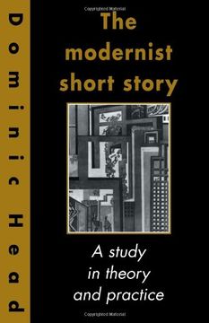 portada The Modernist Short Story: A Study in Theory and Practice (en Inglés)