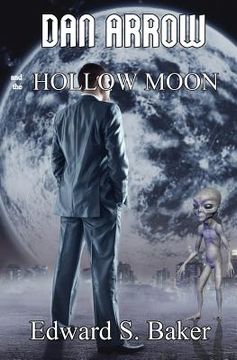 portada Dan Arrow and the Hollow Moon (en Inglés)
