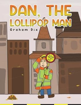 portada Dan, the Lollipop man 