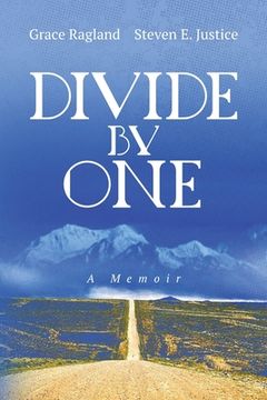 portada Divide By One: A Memoir