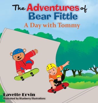 portada The Adventures of Bear Fittle - A Day with Tommy (in English)