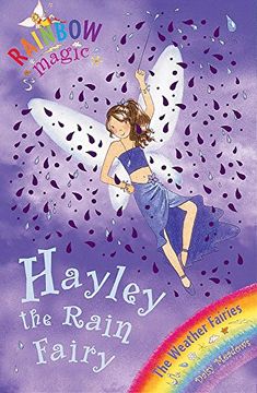 portada Hayley The Rain Fairy: The Weather Fairies Book 7 (Rainbow Magic)