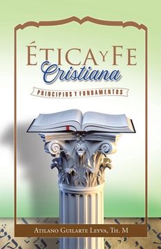 portada Ética Y Fe Cristiana: Principios Y Fundamentos