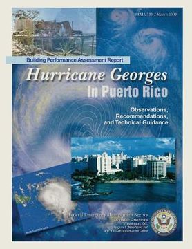 portada Building Performance Assessment Report: Hurricane Georges In Puerto Rico - Observations, Recommendations, and Technical Guidance (FEMA 339) (en Inglés)