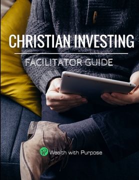 portada Christian Investing - Facilitator Guide (en Inglés)