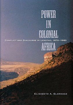portada Power in Colonial Africa: Conflict and Discourse in Lesotho, 1870–1960 (Africa and the Diaspora: History, Politics, Culture) (en Inglés)