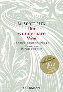portada Der Wunderbare Weg: Eine Neue Spirituelle Psychologie - Vorwort von Thorwald Dethlefsen (en Alemán)