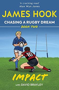 portada Chasing a Rugby Dream: Book Two: Impact: 2 (en Inglés)