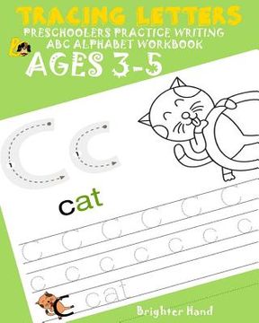 portada Tracing Letter Preschoolers Practice Writing ABC Alphabet Workbook*Kids Ages 3-5: Extra Large Print (en Inglés)