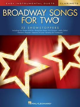 portada Broadway Songs for Two Clarinets: Easy Instrumental Duets (en Inglés)