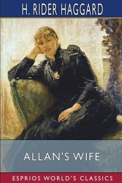 portada Allan's Wife (Esprios Classics) (in English)