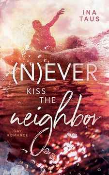 portada (N)Ever Kiss the Neighbor