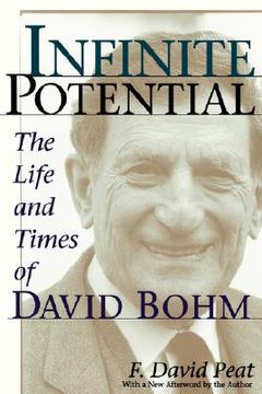 portada infinite potential: the life and times of david bohm (en Inglés)
