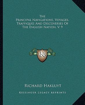 portada the principal navigations, voyages, traffiques and discoveries of the english nation, v. 9 (en Inglés)