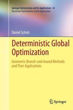 portada Deterministic Global Optimization: Geometric Branch-And-Bound Methods and Their Applications (in English)