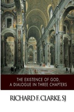 portada The Existence of God, A Dialogue in Three Chapters