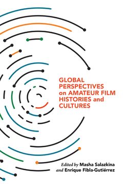 portada Global Perspectives on Amateur Film Histories and Cultures (en Inglés)