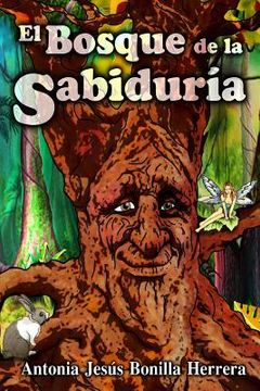 portada El Bosque de la Sabiduria (in Spanish)