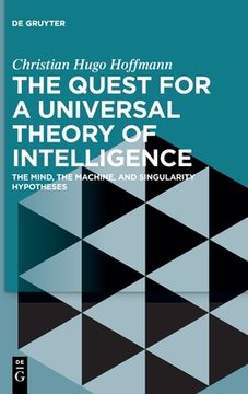 portada The Quest for a Universal Theory of Intelligence 