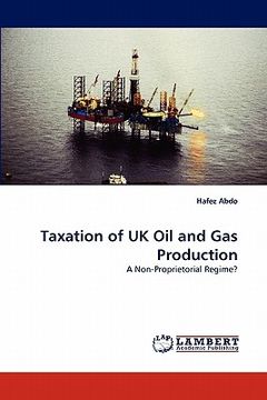 portada taxation of uk oil and gas production (en Inglés)