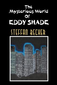 portada the mysterious world of eddy shade (en Inglés)