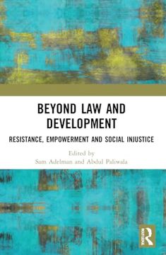 portada Beyond law and Development (Law, Development and Globalization)