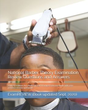 portada National Barber Theory Examination Review Questions and Answers 2016/17 Edition: An Unofficial Self-Practice Exercise Book with 120+ practice review q (en Inglés)