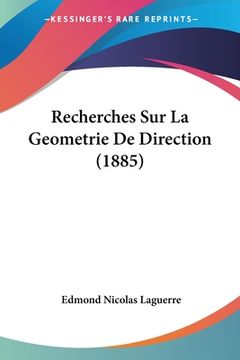 portada Recherches Sur La Geometrie De Direction (1885) (in French)