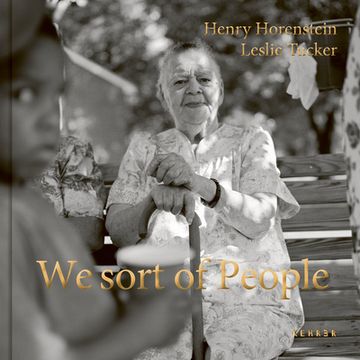 portada Henry Horenstein & Leslie Tucker we Sort of People 