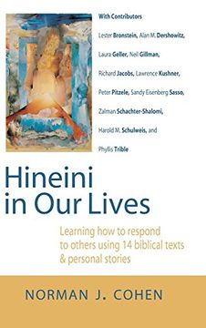 portada Hineini in Our Lives: Learning How to Respond to Others through 14 Biblical Texts & Personal Stories (en Inglés)