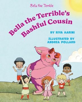 portada Bella the Terrible's Bashful Cousin (en Inglés)