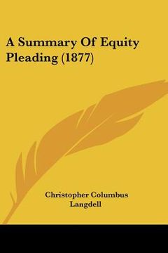 portada a summary of equity pleading (1877)