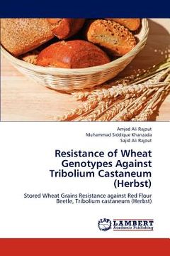 portada resistance of wheat genotypes against tribolium castaneum (herbst)