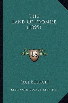 portada the land of promise (1895) (en Inglés)