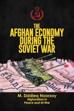 portada The Afghan Economy During the Soviet War