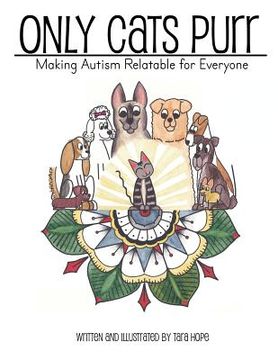 portada Only Cats Purr: Making Autism Relatable For Everyone (en Inglés)