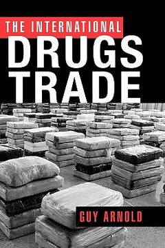 portada the international drugs trade (en Inglés)