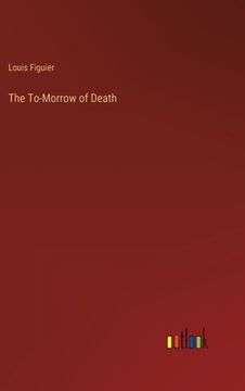 portada The To-Morrow of Death (en Inglés)