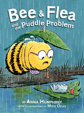 portada Bee & Flea and the Puddle Problem (Bee and Flea, 2) (in English)