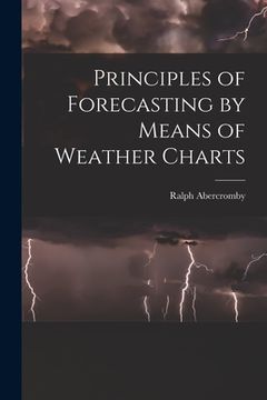 portada Principles of Forecasting by Means of Weather Charts (in English)