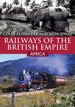 portada Railways of the British Empire: Africa (en Inglés)