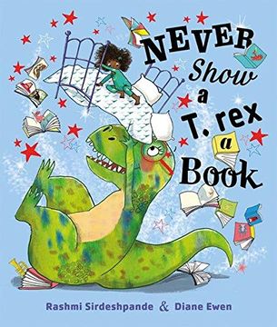 portada Never Show a t. Rex a Book (en Inglés)